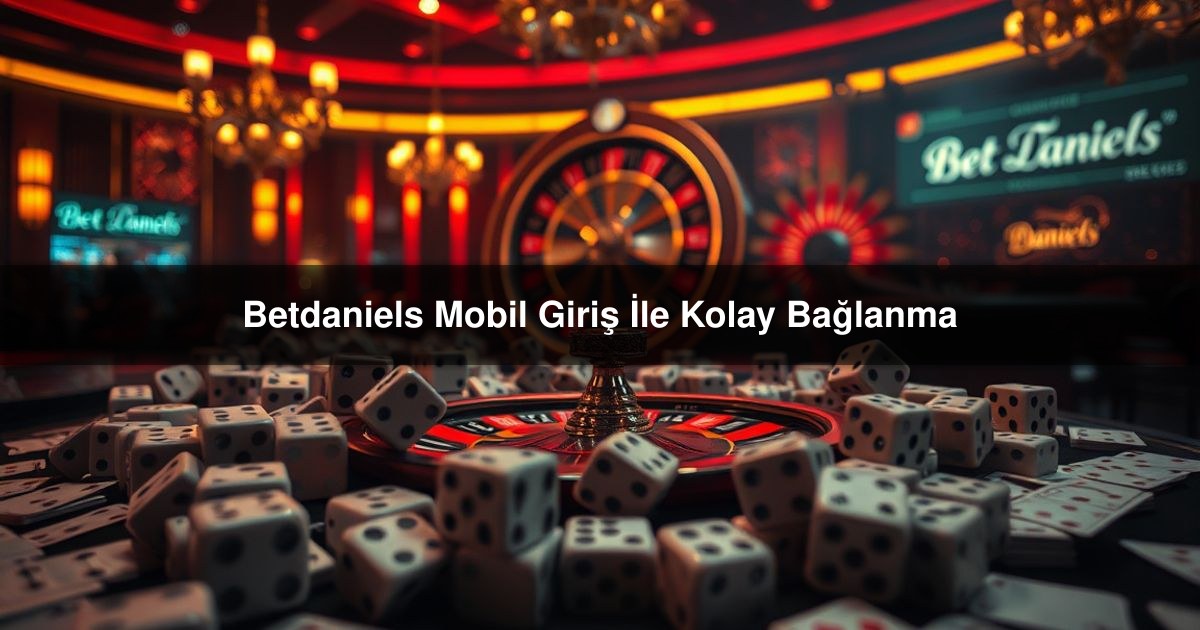 Betdaniels Mobil